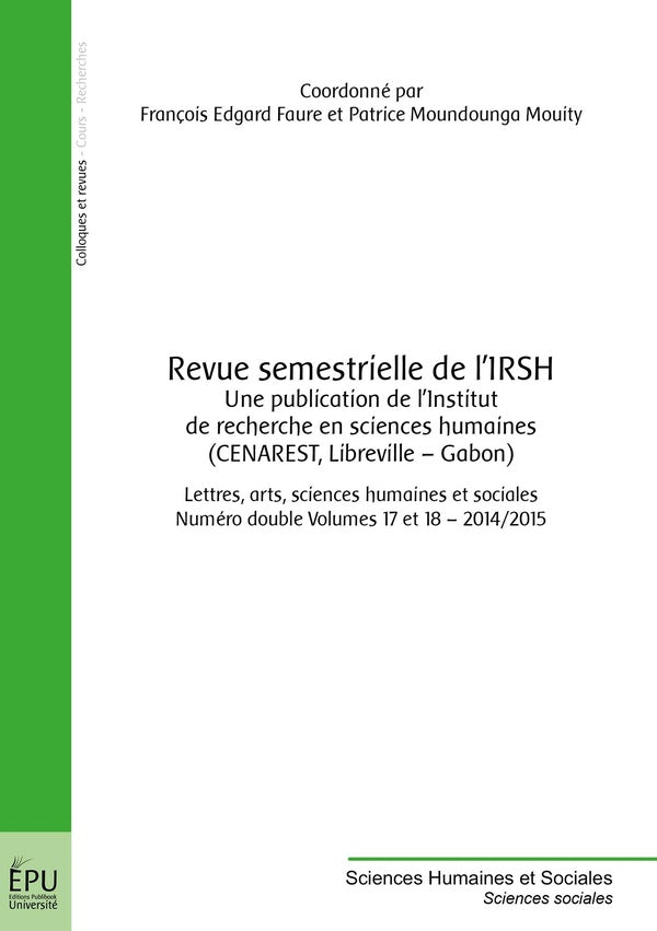 Revue semestrielle de l'IRSH Tome 17/18 (2014/2015)