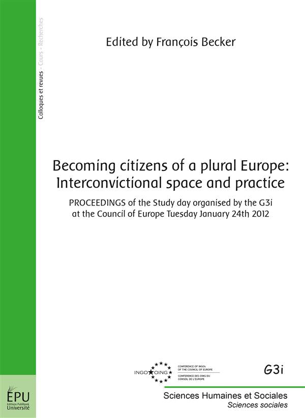 Becoming citizens of a plural Europe: interconvictional spaces and practices