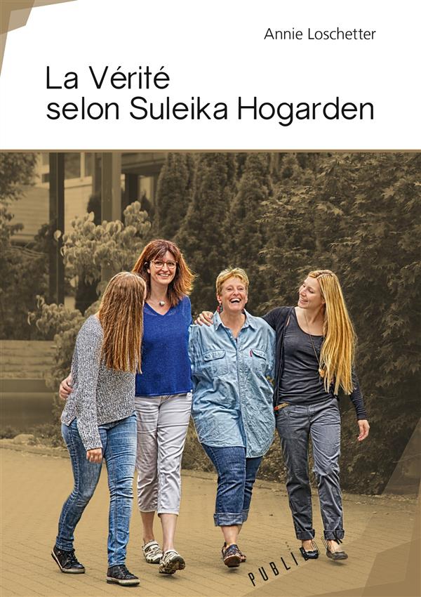 La vérité selon Suleika Hogarden
