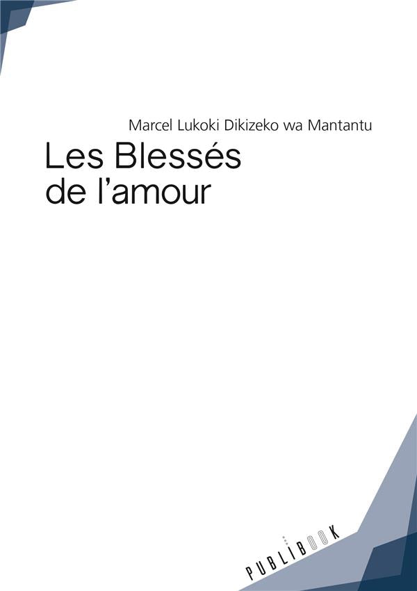 Les blessés de l'amour
