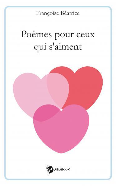 Poèmes pour ceux qui s'aiment