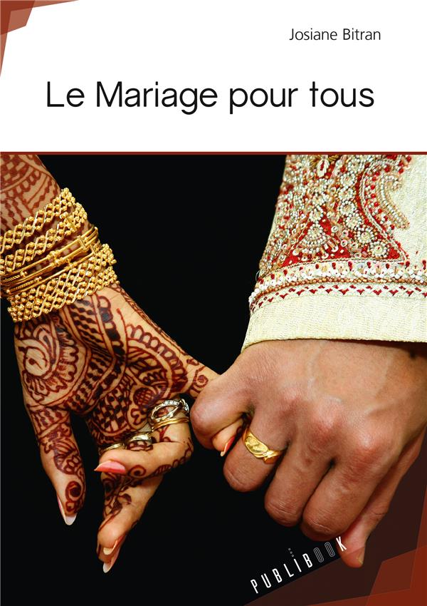 Le mariage pour tous