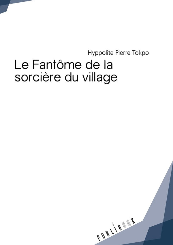 Le fantôme de la sorcière du village