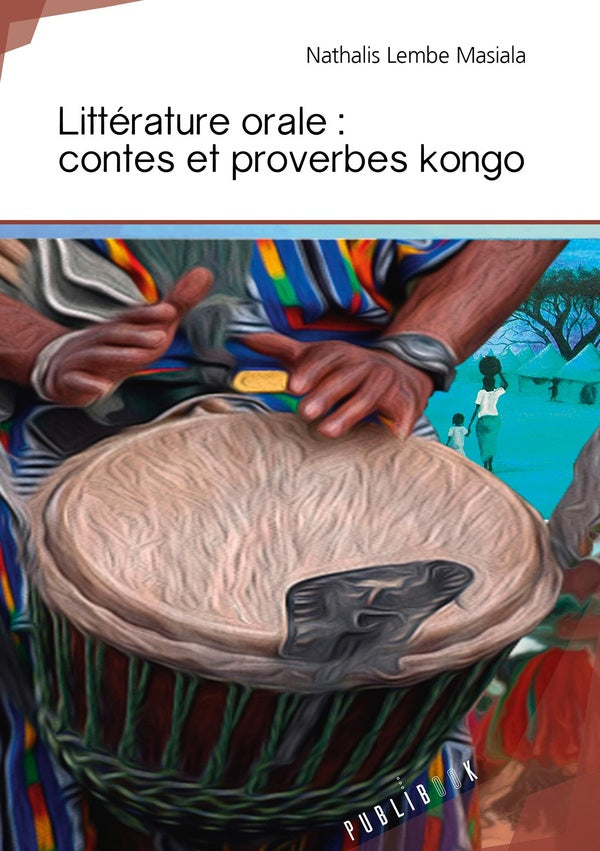 Littérature orale ; contes et proverbes kongo
