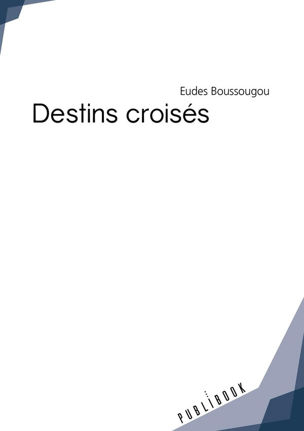 Destins croisés