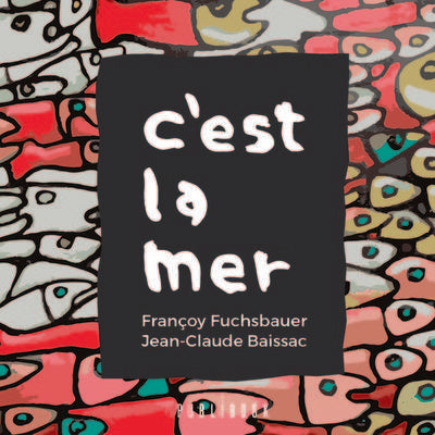C'est la mer