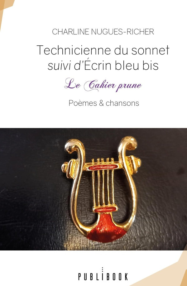 Technicienne du sonnet suivi d'Écrin bleu bis