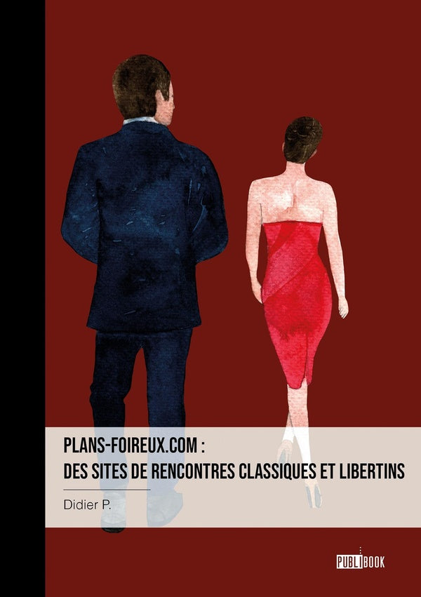 Plans-foireux.com : des sites de rencontres classiques et libertins