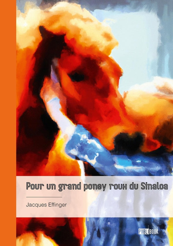 Pour un grand poney roux du Sinaloa