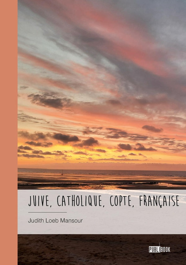 Juive, catholique, copte, française