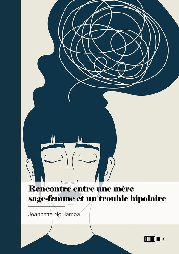 Rencontre entre une mère sage-femme et un trouble bipolaire