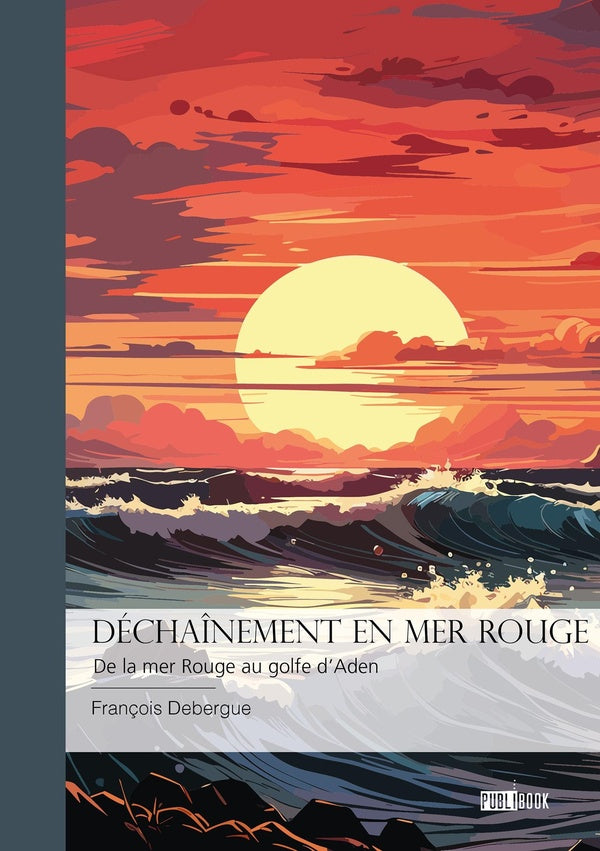 Déchaînement en mer rouge : De la mer Rouge au golf d'Aden