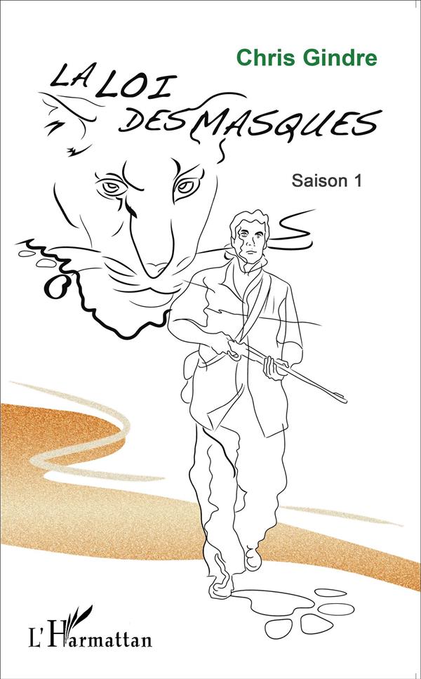 La loi des masques ; saison 1 (2e édition)