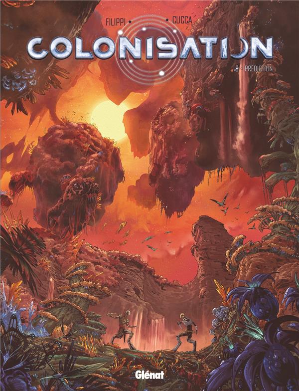 Colonisation Tome 8 : Prédiction