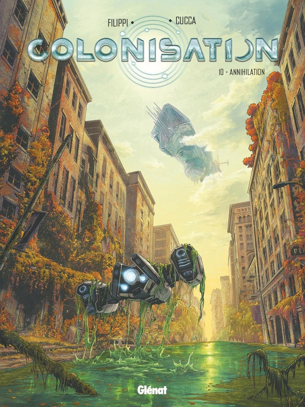 Colonisation Tome 10 : Annihilation