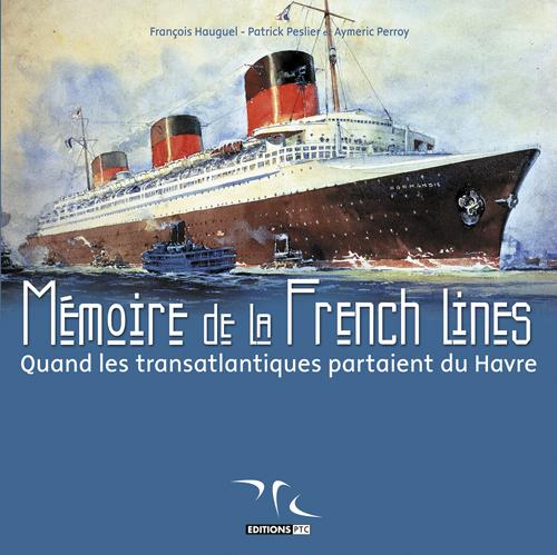 Mémoire de la french lines