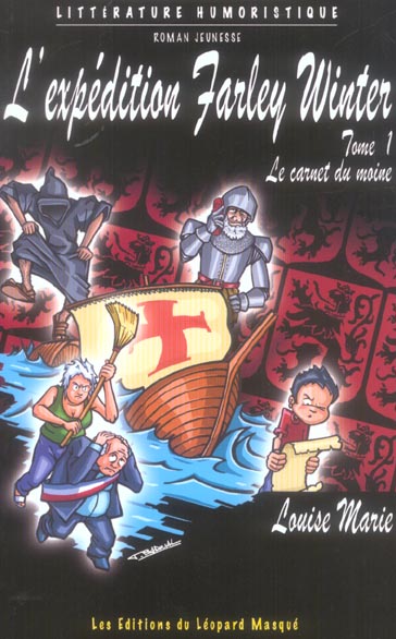L'expédition Farley Winter Tome 1 ; le carnet du moine