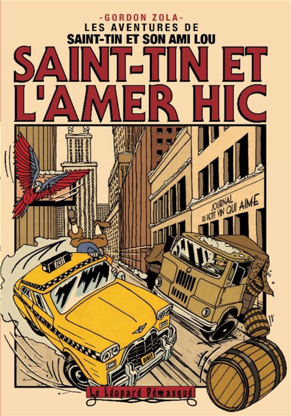 Les aventures de Saint-Tin et son ami Lou : Saint-Tin et l'amer hic