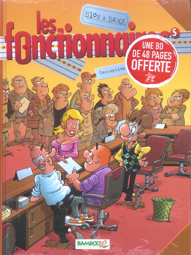 Les fonctionnaires Tome 5 : corruption de fonctionnaires