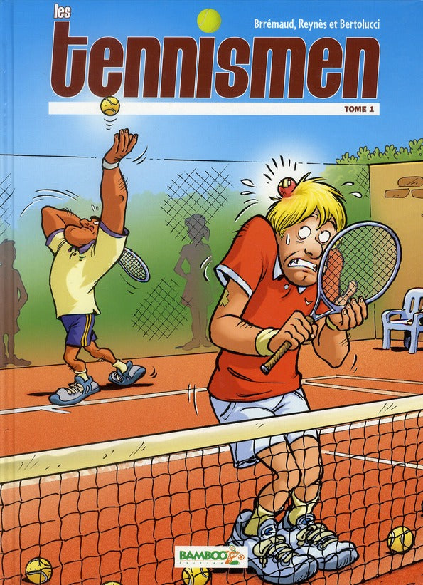 Les Tennismen Tome 1