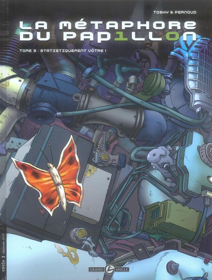 La metaphore du papillon t.3