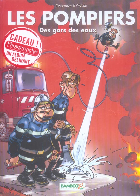 Les pompiers Tome 1 : des gars des eaux