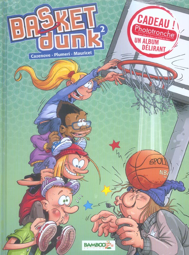 Basket dunk Tome 2