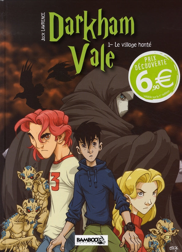Darkham Vale Tome 1 ; le village hanté