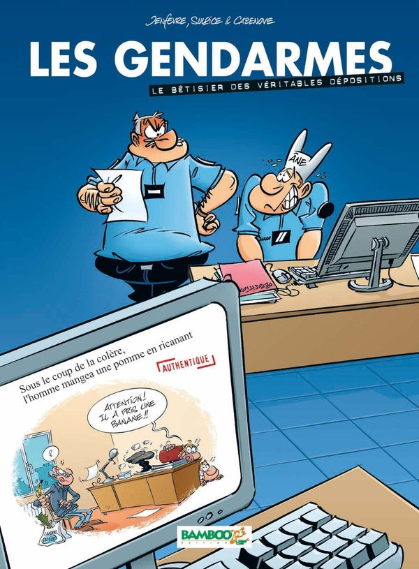Les gendarmes Hors-Série Tome 1 : le bêtisier des véritables dépositions