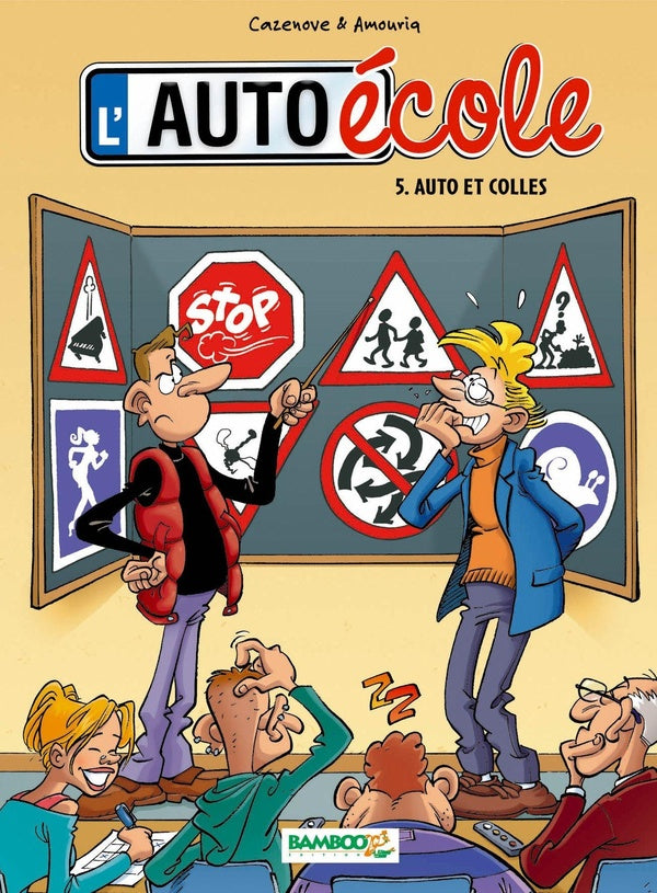 L'auto-école Tome 5 : auto et colles