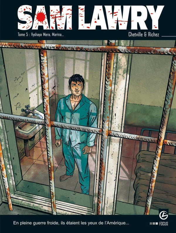 Sam Lawry Tome 5 ; Vyshaya Mera Marina