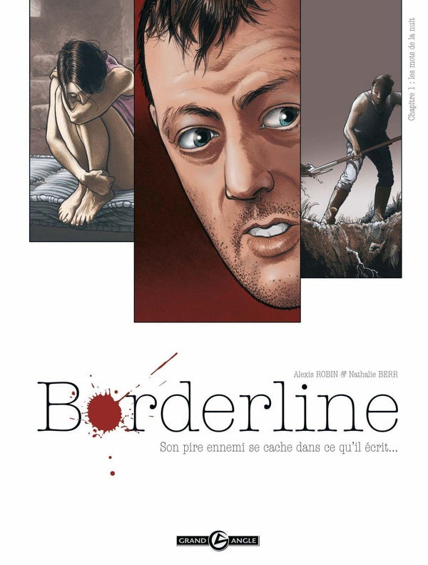 Borderline Tome 1 ; les mots de la nuit
