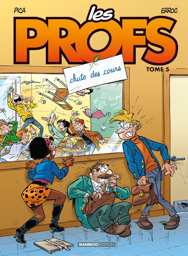Les profs Tome 5 : chute des cours