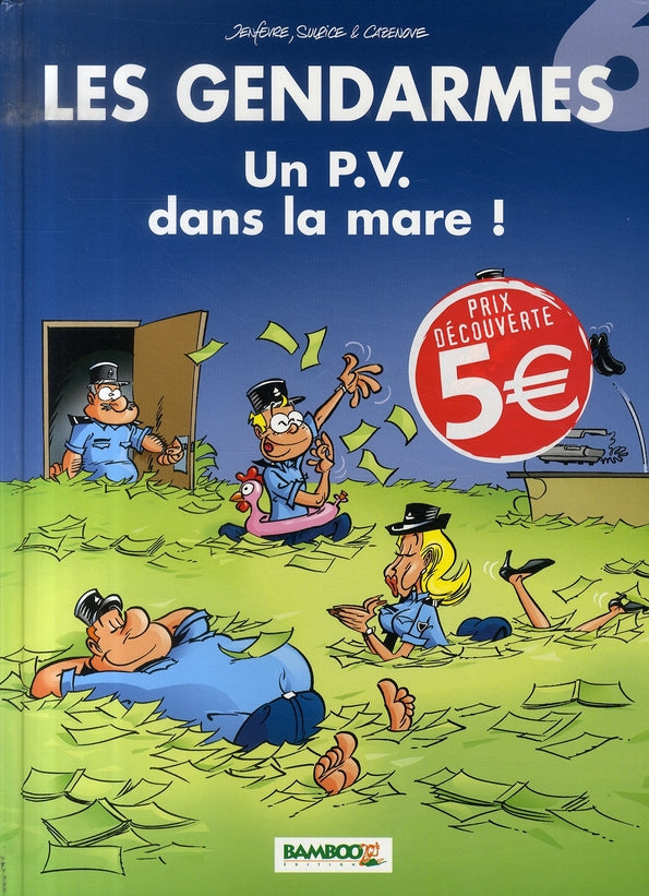 Les gendarmes Tome 6 : un P.V. dans la mare !
