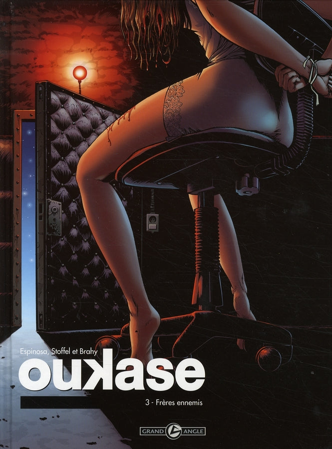 Oukase - vol. 03/4 - freres ennemis