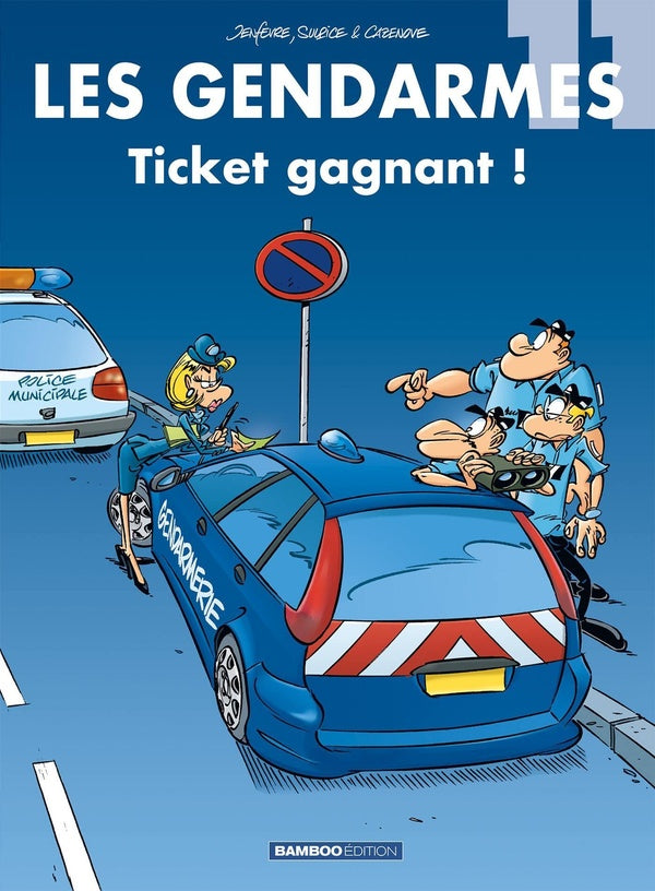 Les gendarmes Tome 11 : ticket gagnant