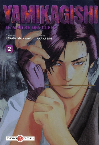Yamikagishi, le maître des clefs Tome 2