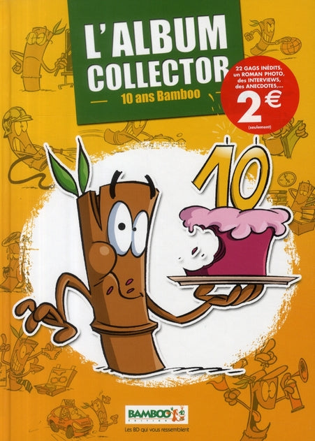 L'album collector des 10 ans de Bamboo