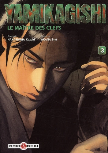Yamikagishi, le maître des clefs Tome 3