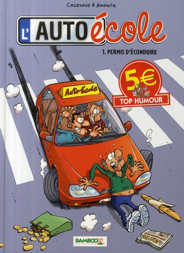 L'auto-école Tome 1 : permis d'éconduire