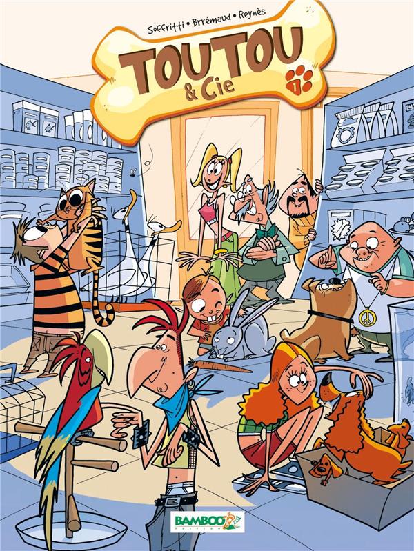 Toutou et compagnie Tome 1