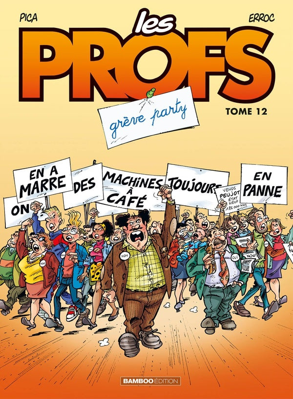 Les profs Tome 12 : grève party