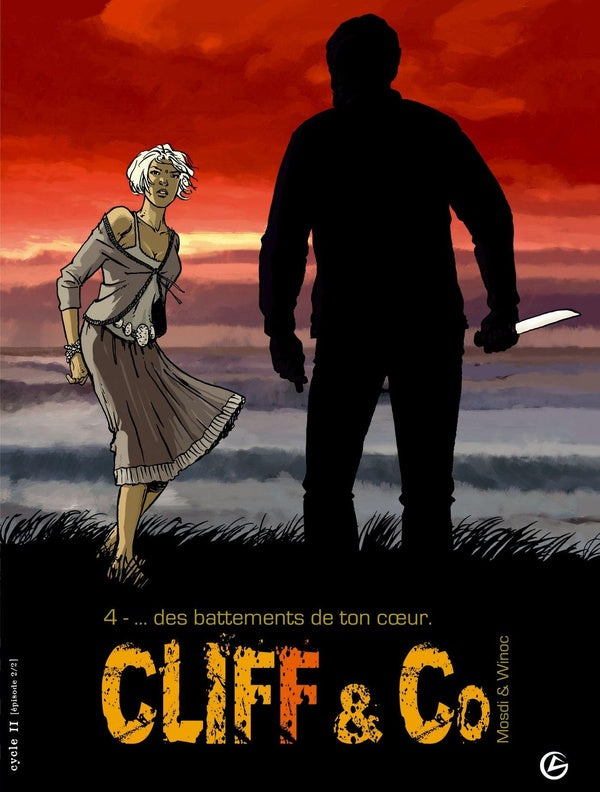 Cliff & co Tome 4 ; ... des battements de ton coeur