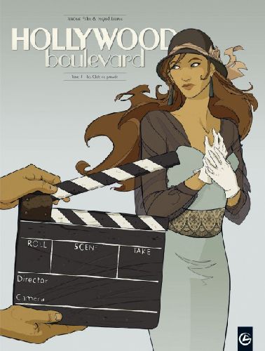 Hollywood boulevard Tome 1 ; les clefs du paradis