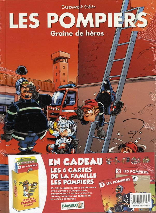 Les pompiers Tome 7 : graine de héros