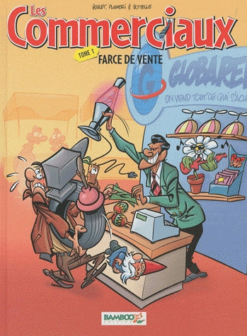 Les commerciaux : Tome 1 et Tome 2