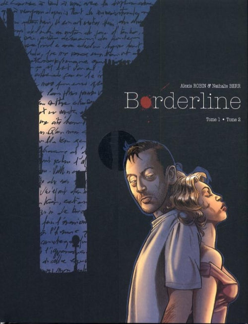 Borderline ; écrin Tome 1 et Tome 2