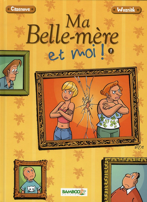 Ma belle-mère et moi Tome 1