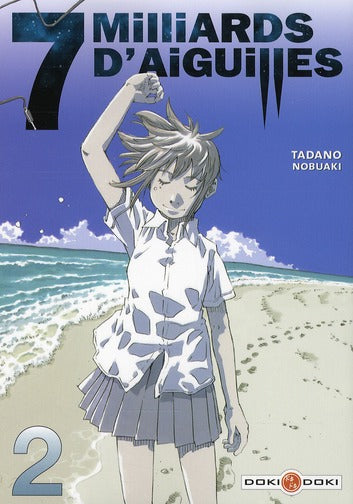 7 milliards d'aiguilles Tome 2