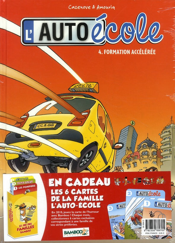L'auto-école Tome 4 : formation accélérée